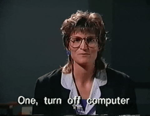 Turn the computer off and on again!